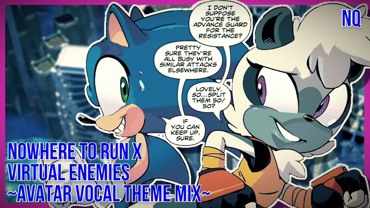 Nowhere to Run x Virtual Enemies ~Avatar Vocal Theme Mix~