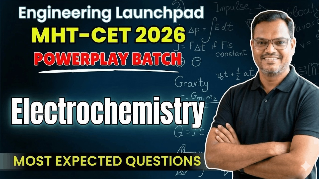 ELECTROCHEMISTRY |🔥 MHT-CET 2026 CHEMISTRY | Day 14 | Powerplay Batch | VIVEK SIR