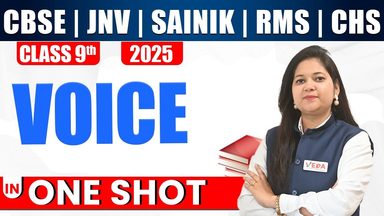 Voice | One Day One Chapter | Class 9 | Navodaya Vidyalaya 2025 | SAINIK | CHS
