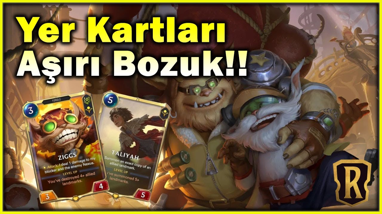 Taliyah ve Ziggs Geri Döndü!!!  Legends Of Runeterra (LoR)