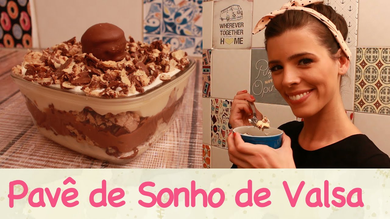Como fazer PAVÊ de SONHO de VALSA | TPM, pra que te quero?