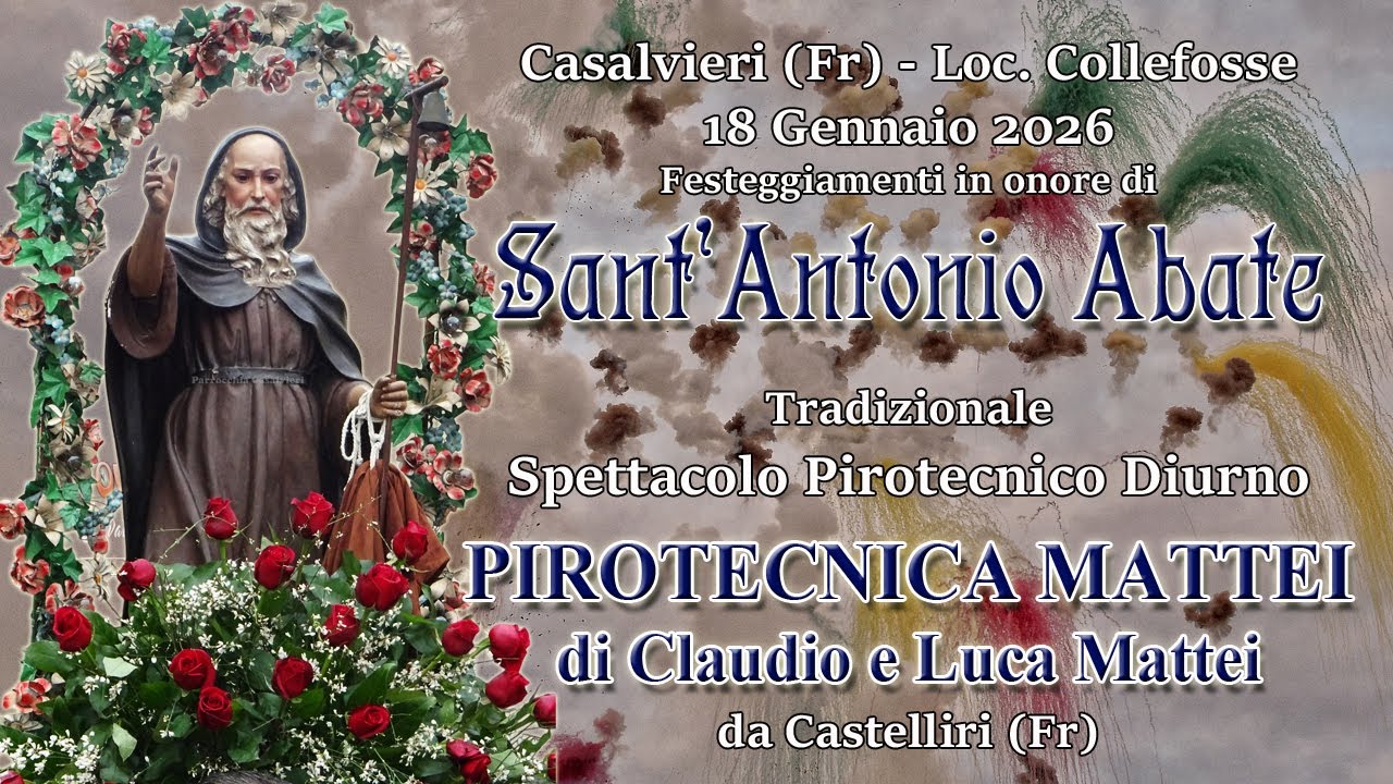 4K - CASALVIERI (Fr) Loc. COLLEFOSSE - Sant'ANTONIO ABATE 2026 - PIROTECNICA MATTEI (Daylight Show)