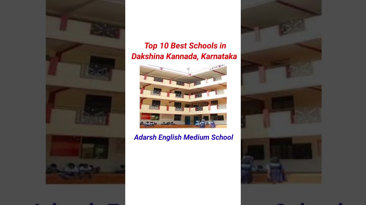 Top 10 Best Schools in Dakshina Kannada, Karnataka #school