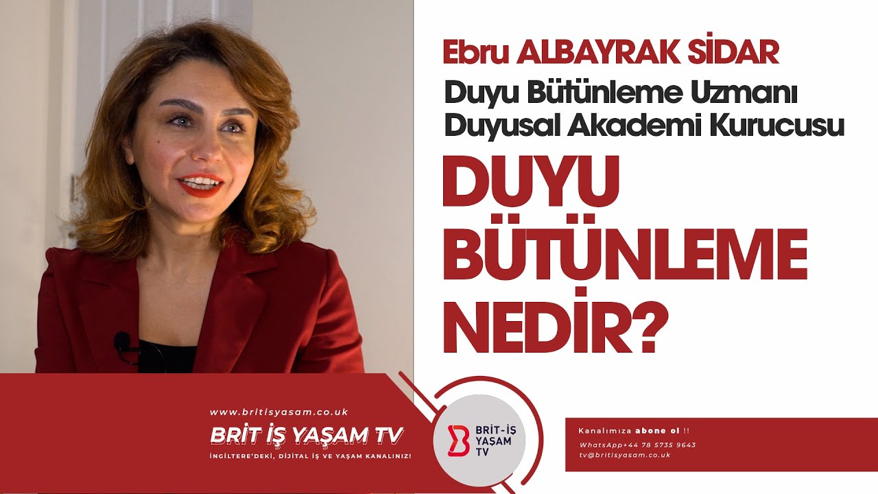 DUYU BÜTÜNLEME NEDİR? | EBRU ALBAYRAK SİDAR