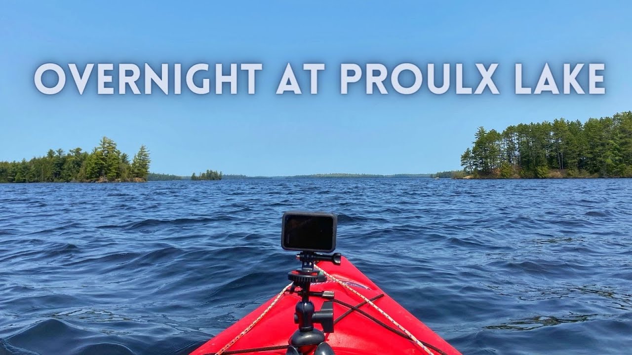 Bonus Video: Solo Overnight Kayak Trip to Proulx Lake