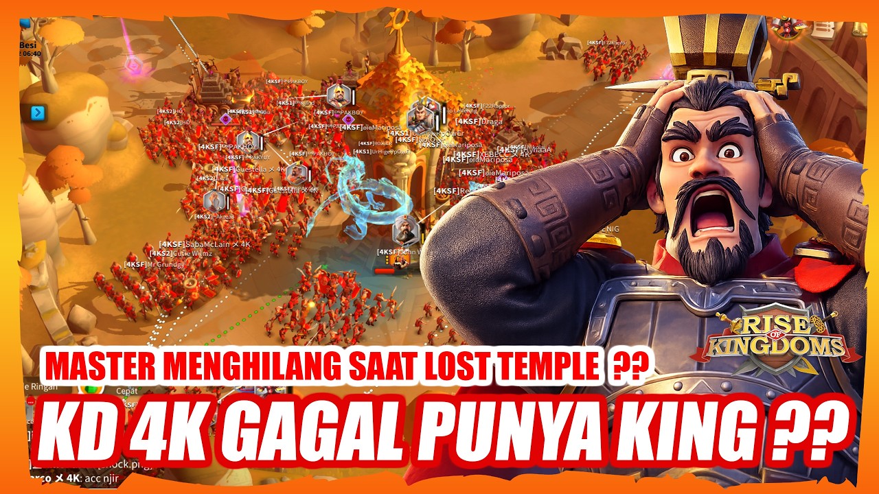KD 4000 GAGAL PUNYA KING ?? MASTER MENGHILANG SAAT LOST TEMPLE ??