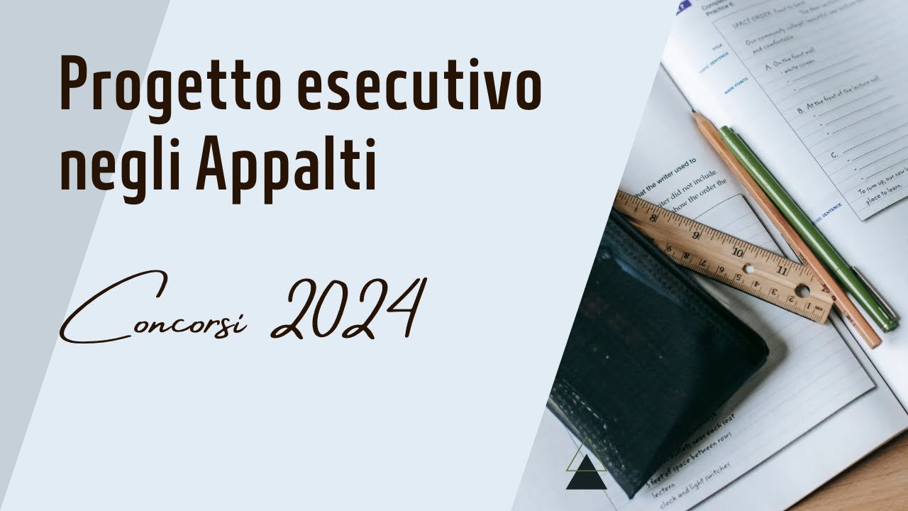 Concorsi - Progetto Esecutivo - Appalti (D.Lgs. 36/23) - Rispondiamo alle domande dei concorsi