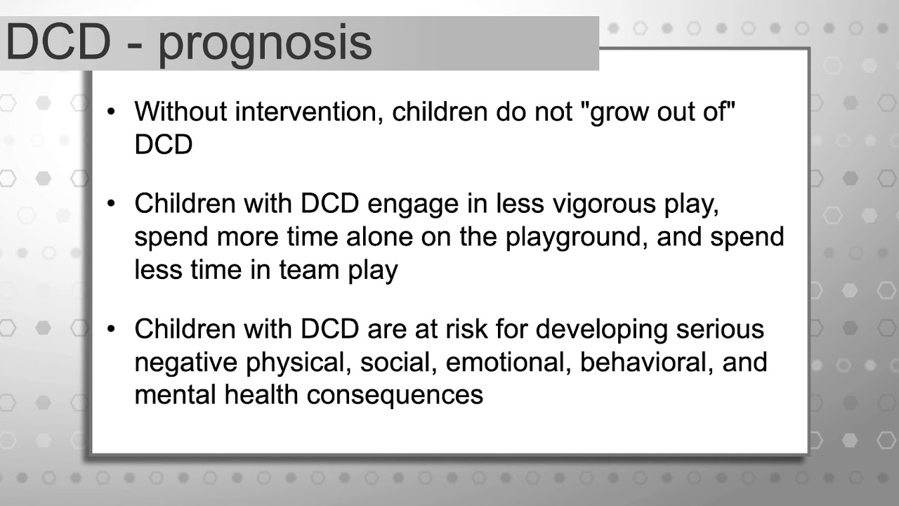 Developmental coordination disorder