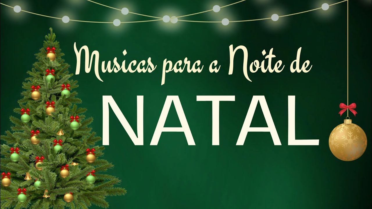 Músicas para a noite de Natal