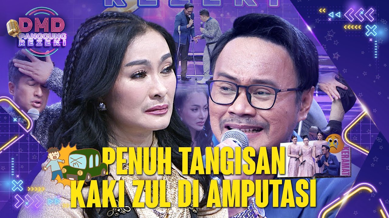 MIRIS BANGET😮😥 Zul Kakinya Di Amputasi Karena Kecelakaan😭😭 | DMD PANGGUNG REZEKI