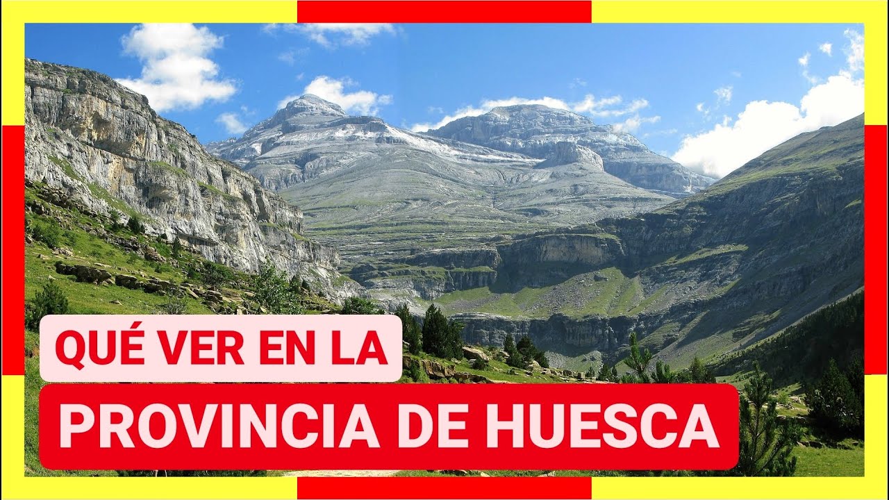 GUÍA COMPLETA ▶ Qué ver en la PROVINCIA de HUESCA (ESPAÑA) 🇪🇸🌏Turismo y viajes a Aragón