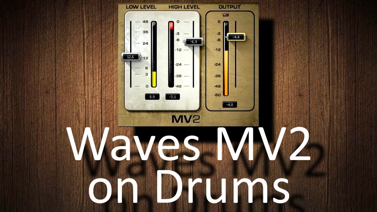 Waves MV2 on Drums