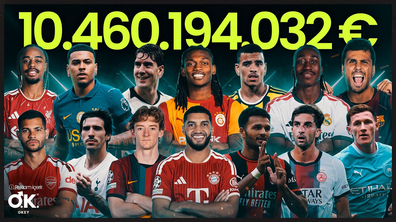 2026 Yaz Transfer D&ouml;nemi Geniş &Ouml;zeti: 10.460.194.032 &euro;