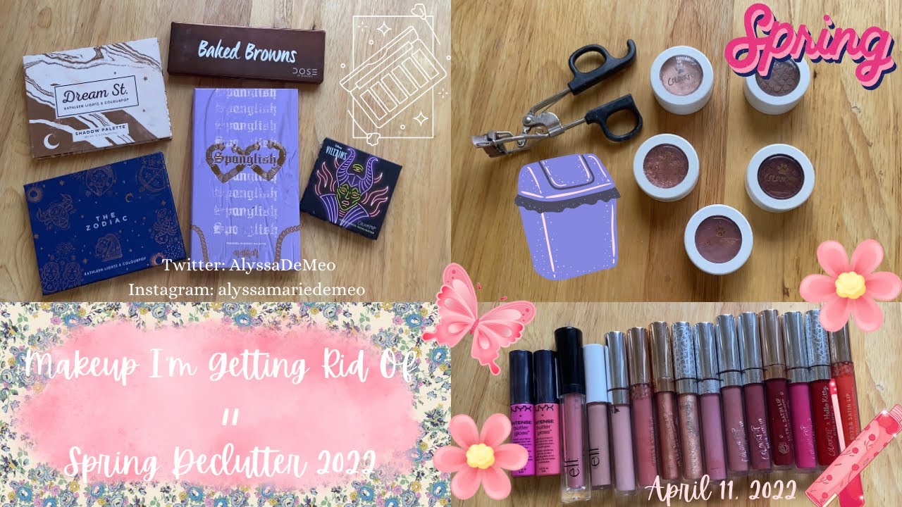 🕊🌸💚💙Makeup I’m Getting Rid Of // Spring Declutter 2022💙💚🌸🕊 Alyssa Marie De Meo