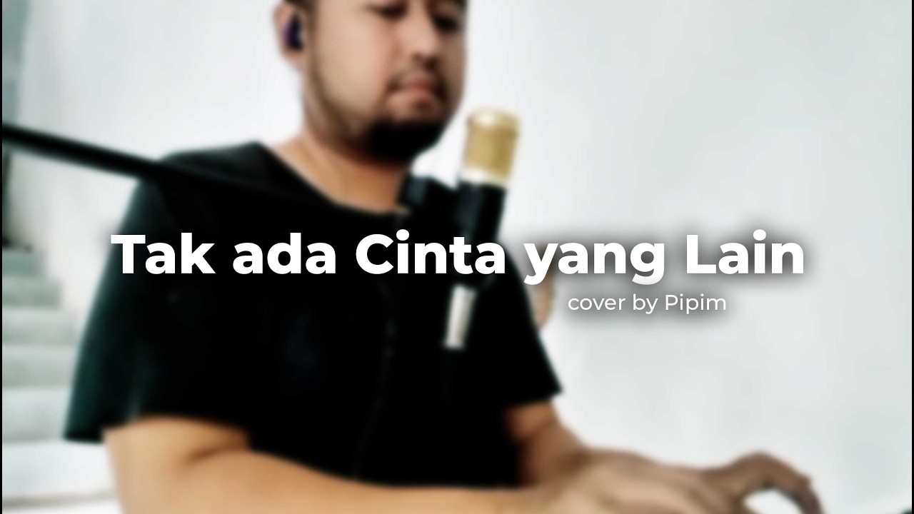 Tak kan Ada Cinta yang Lain