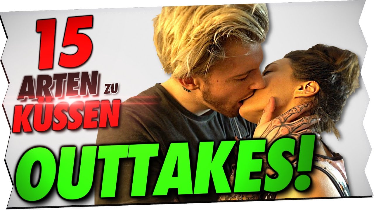 15 Arten zu Küssen [OUTTAKES]