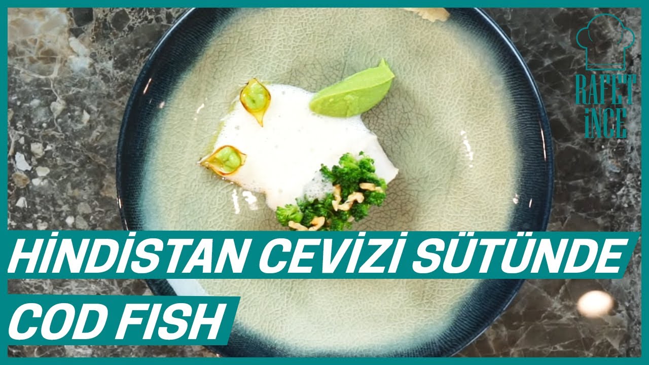 HİNDİSTAN CEVİZİ S&Uuml;T&Uuml;NDE COD FISH | RAFET İNCE