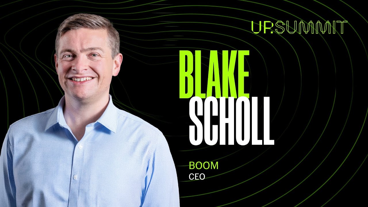 Blake Scholl - Boom Supersonic [UP.Summit 2025]