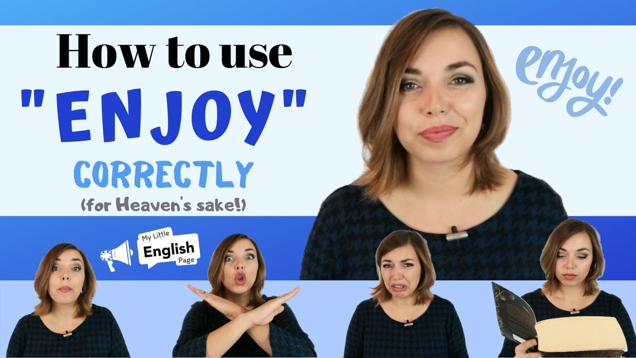 Learn HOW TO use ENJOY correctly (once and for all!!!) | Common English Mistakes