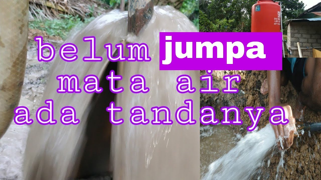 cara mengetahui jikalau pengeboran sumur belum kena sasaran mata air