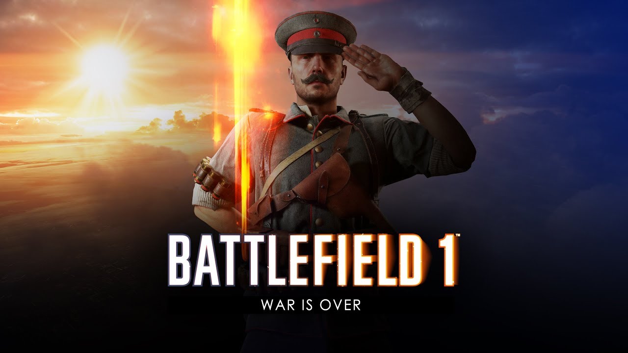 Battlefield 1 - War is Over Trailer
