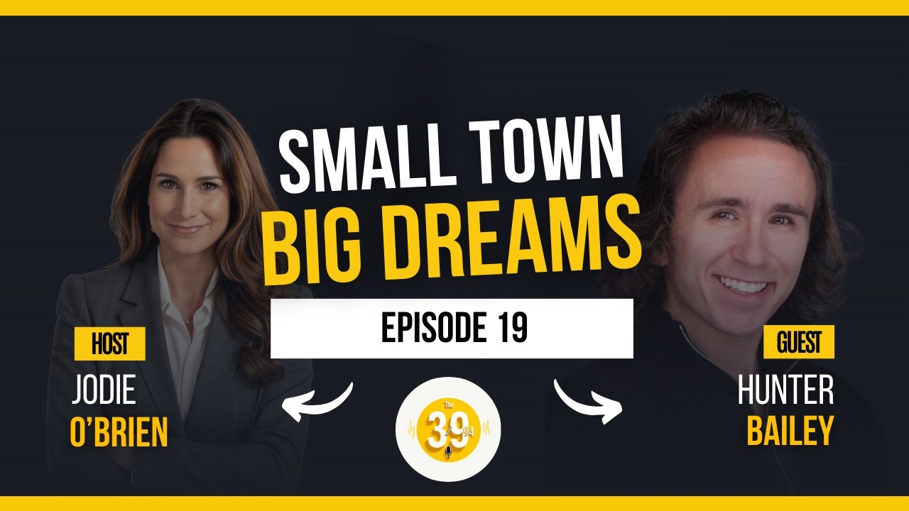 Leadership, Faith, and Finding Yourself in a Small Town | Hunter Bailey
