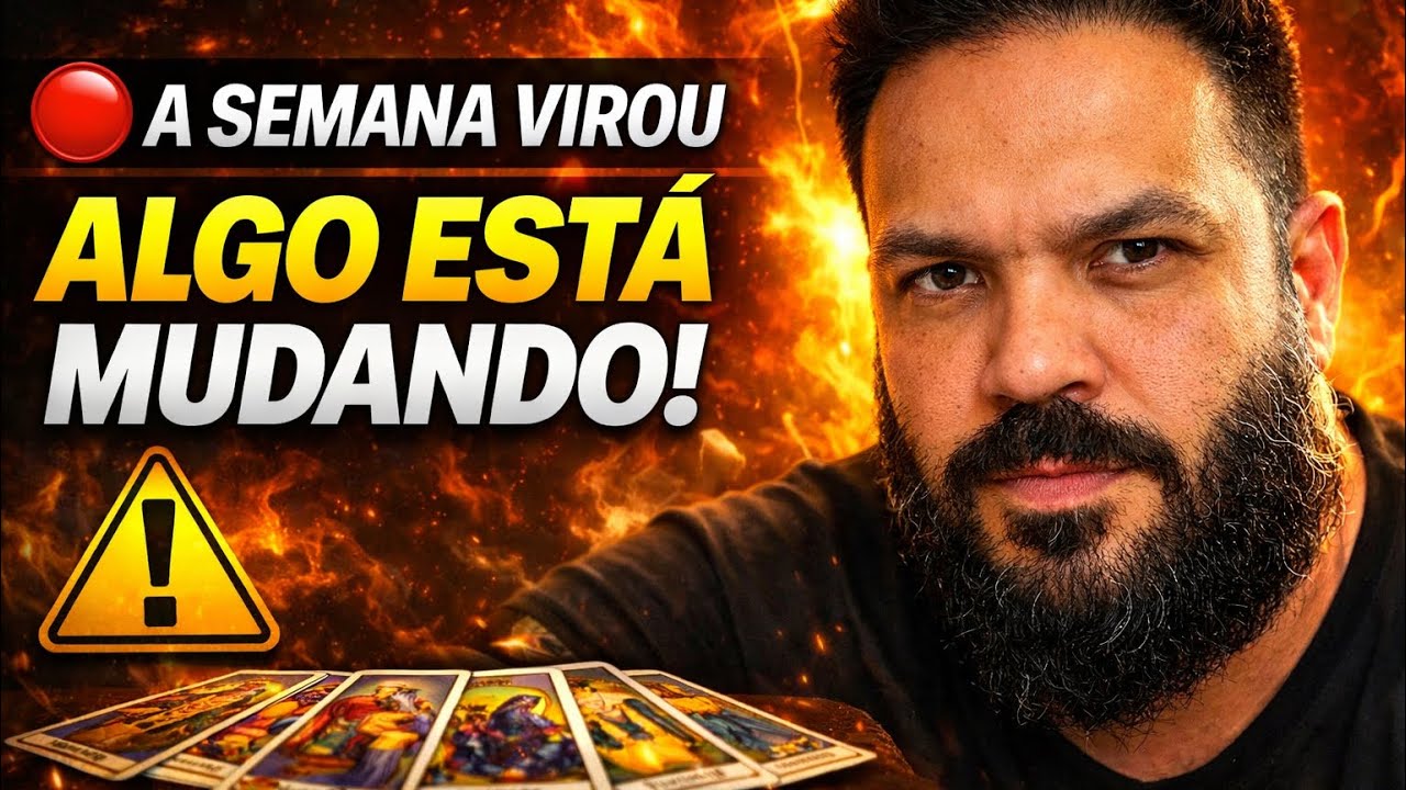 🔮 Previsão Semanal: A SEMANA VIROU — O Que Está Sendo Movido nos Seus Caminhos AGORA