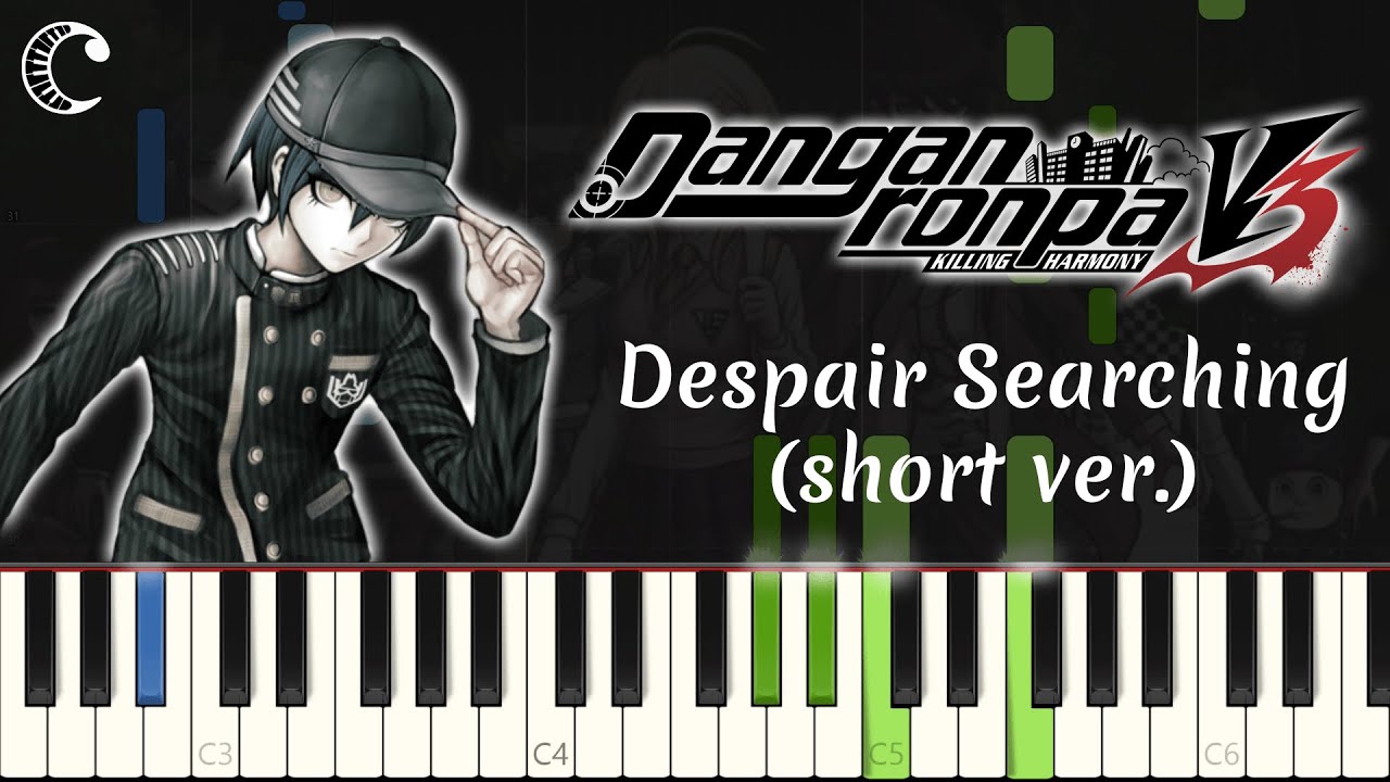 Despair Searching (short ver.) (Danganronpa V3: Killing Harmony) [Piano Cover]