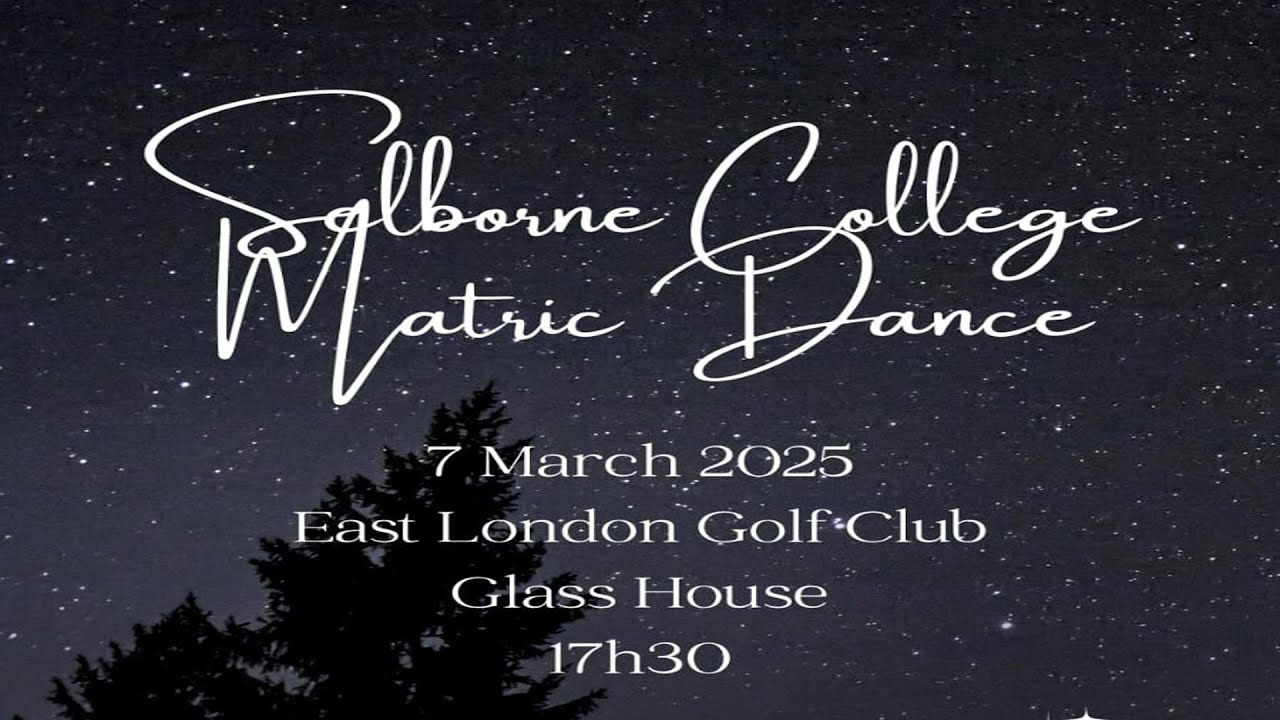 SELBORNE COLLEGE MATRIC DANCE WALK-IN 2025
