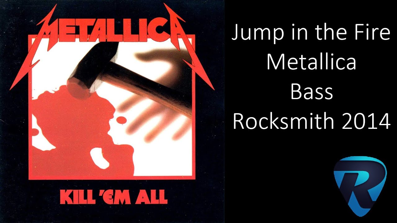 Jump in the Fire - Metallica - Rocksmith 2014 (Bass)