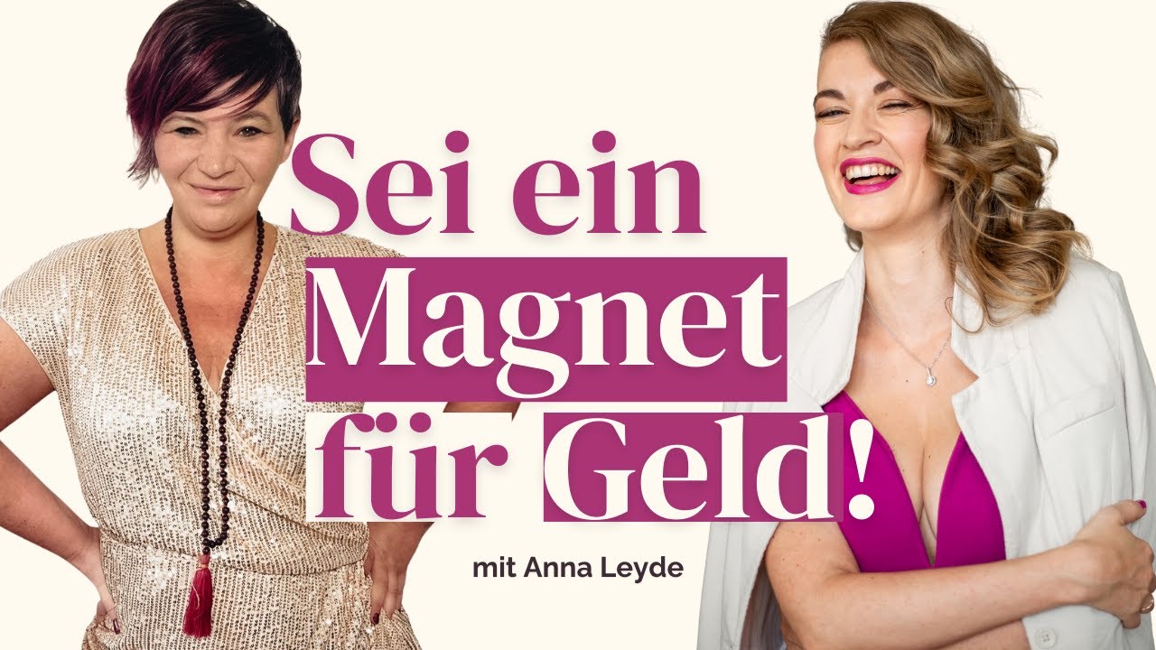 Von der Geldwunde ins Geldwunder – Interview mit Anna-Julia Leyde