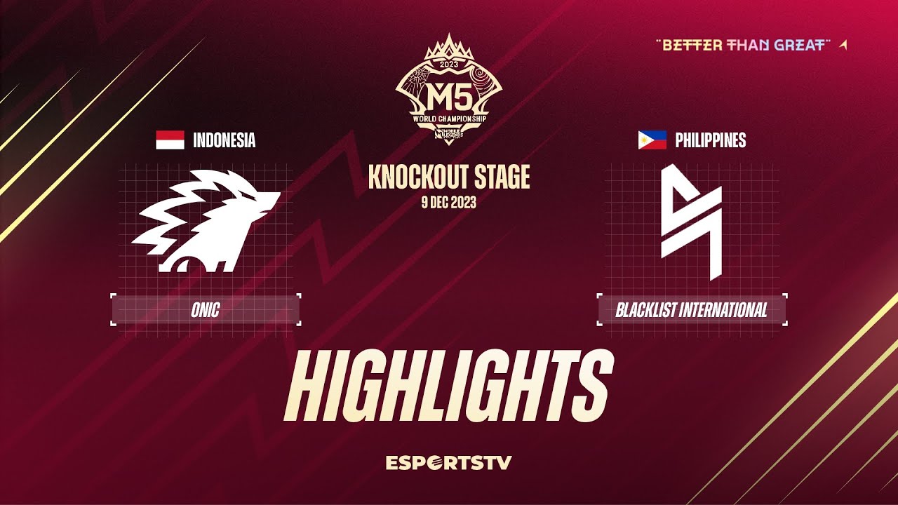 ONIC Esports vs Blacklist International HIGHLIGHTS M5 World Championship Knockout | ONIC VS BLCK