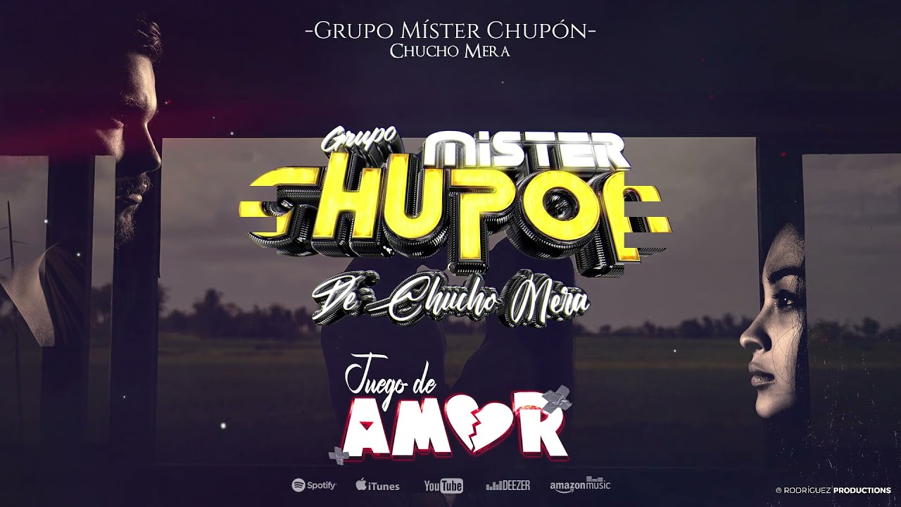 Juego de amor (lyric video)   Grupo Míster Chupón