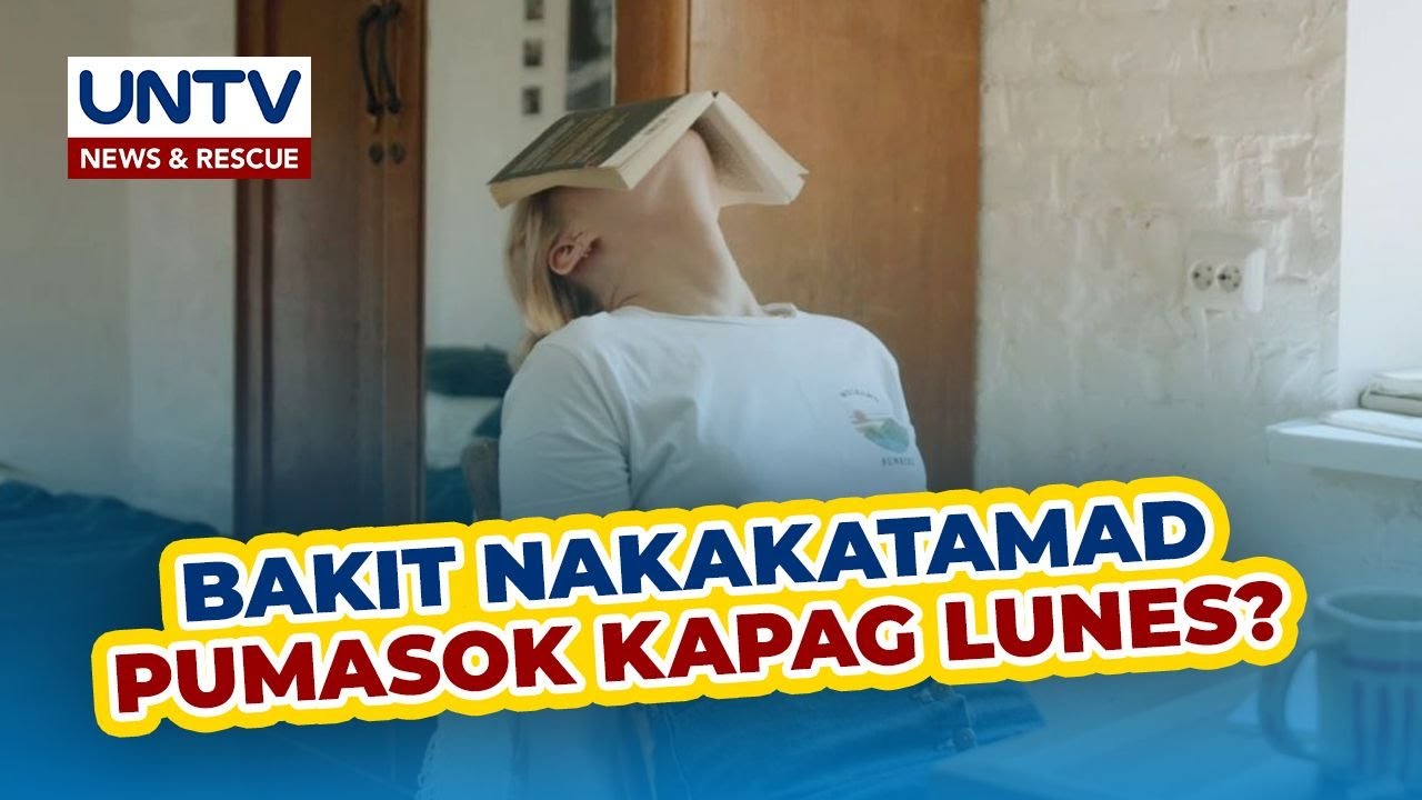 Alamin: Dahilan at solusyon para sa mga tinatamad pumasok kapag Lunes