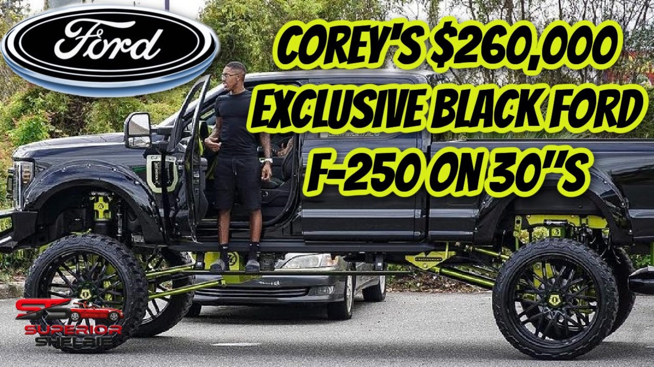 Corey's $260,000 Exclusive Black Ford F-250 on 30