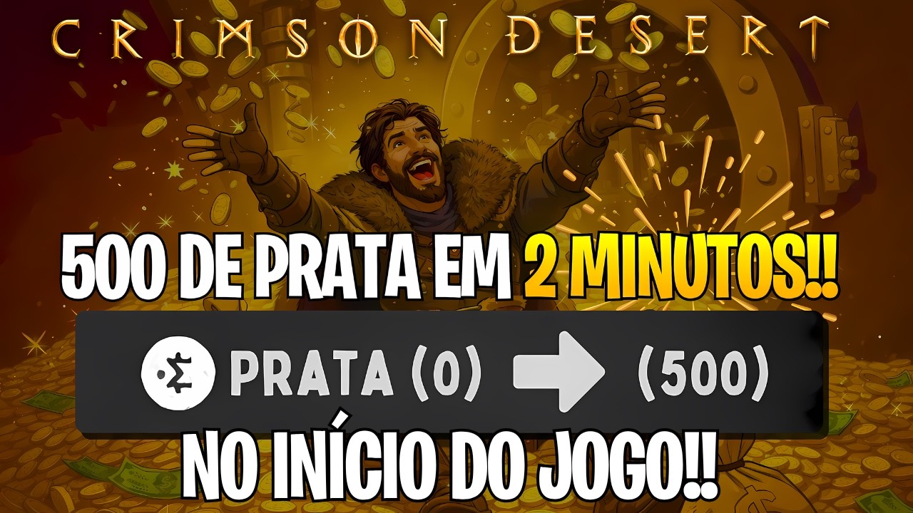 500 DE PRATA EM 2 MINUTOS NO IN&Iacute;CIO DE CRIMSON DESERT! FIQUE RICO SEM FARM