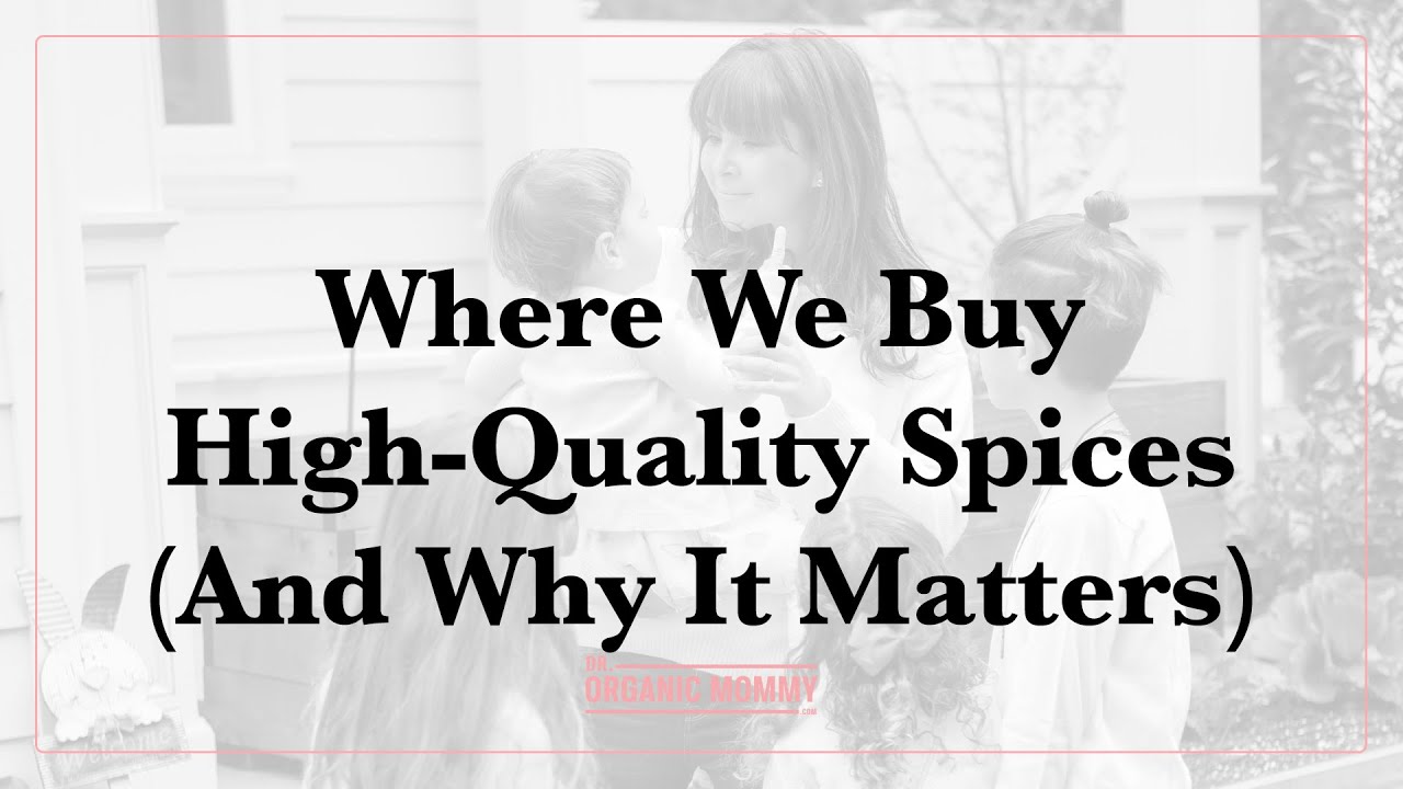 Where We Buy High-Quality Spices (And Why It Matters)