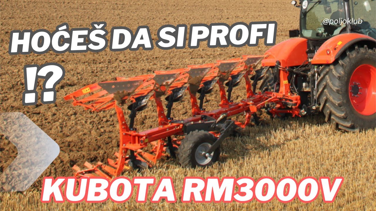 HOĆEŠ DA SI PROFI - KUBOTA RM3000V - PLUG JE ZA TEBE !  // RECENZIJA