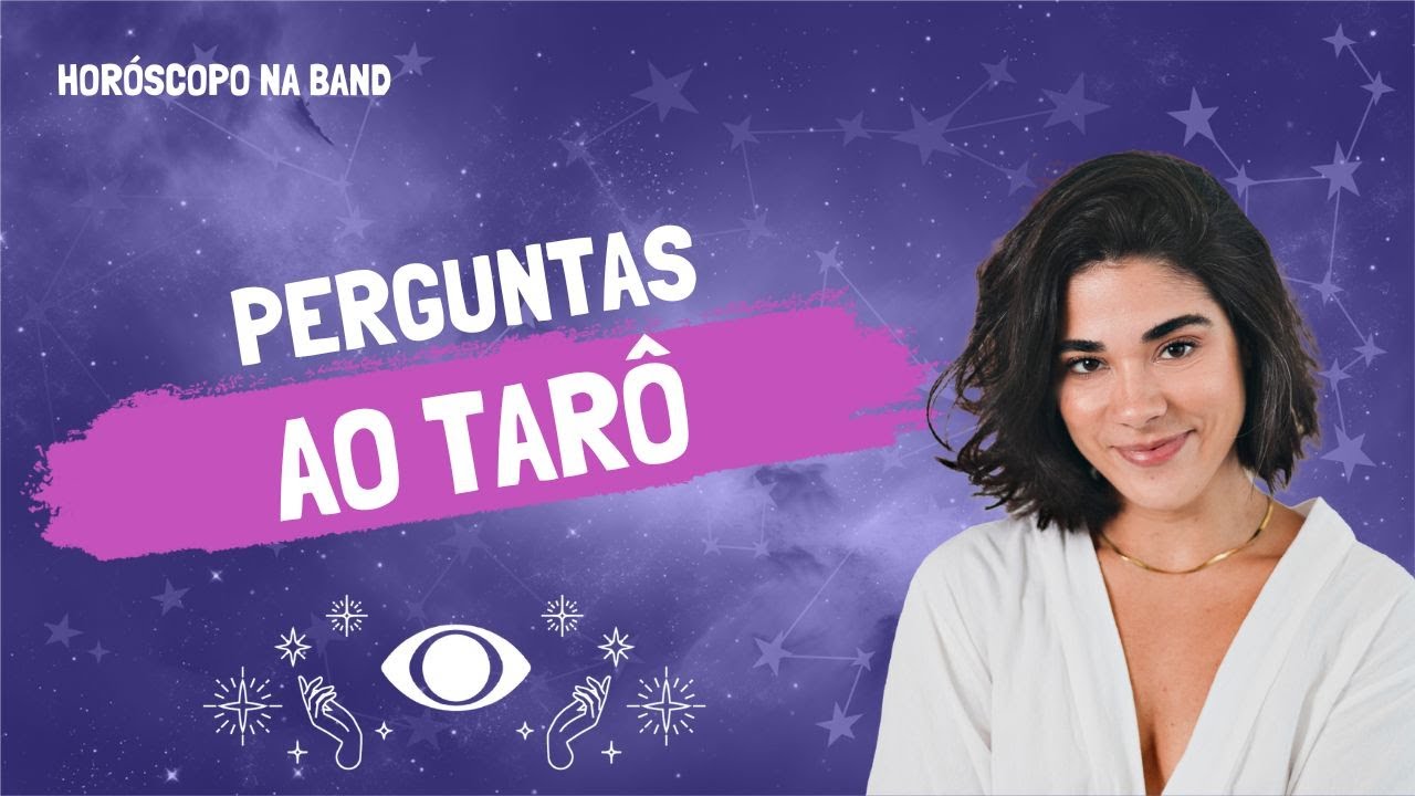 Quais perguntas fazer ao TARÔ? Saiba o que PODE e NÃO PODE perguntar às CARTAS | Horóscopo na Band