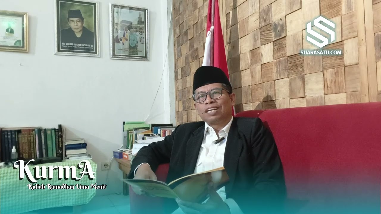 Vol.2 (KURMA) Kuliah Ramadhan Lima Menit Tayang Setiap Hari Menjelang Burbuka Puasa. #bojonegoro 