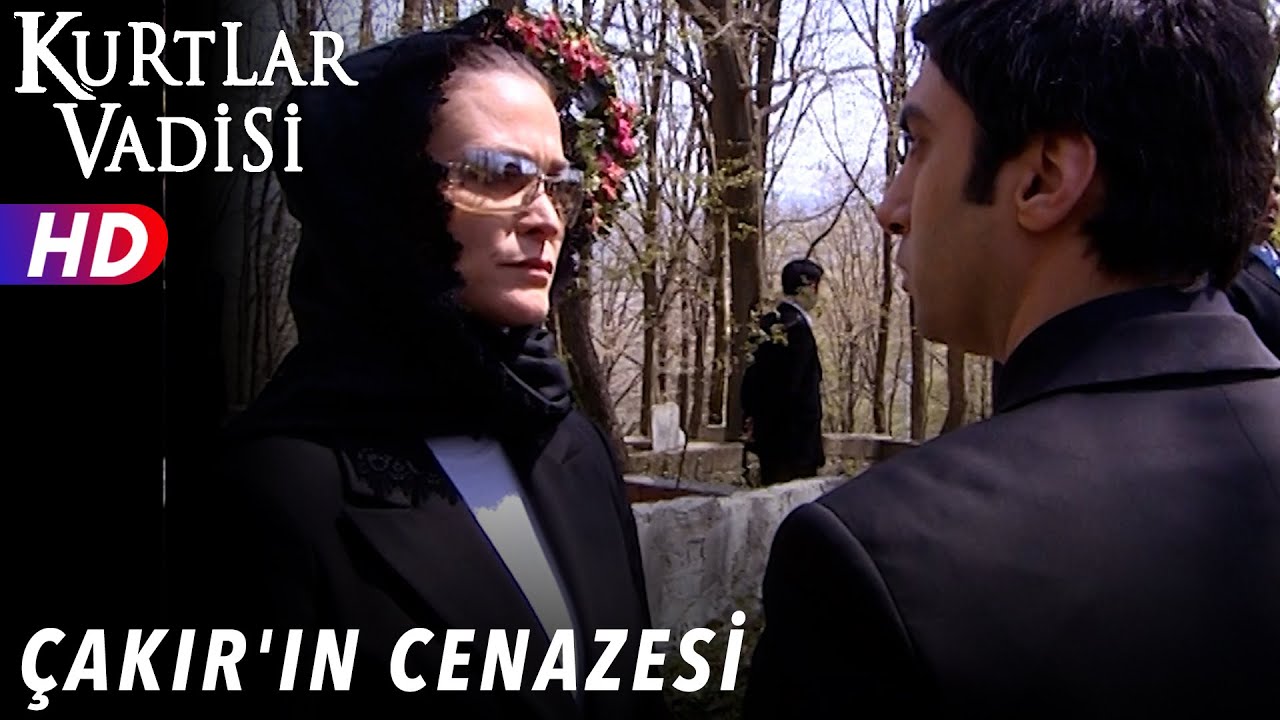 Çakır'ın Cenazesi - Kurtlar Vadisi | 46.Bölüm