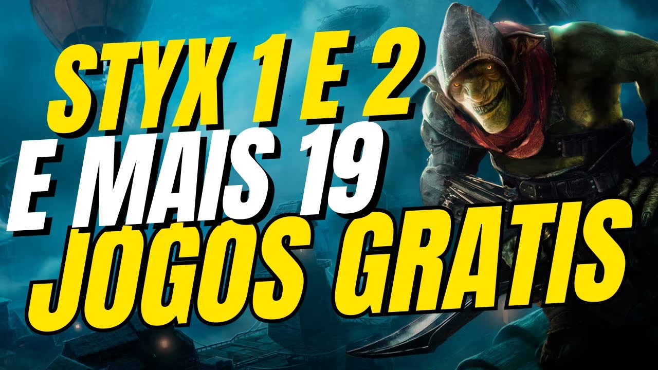 🚨STYX SHARDS OF DARKNESS E MAIS 19 JOGOS GRATIS PRA RESGATAR AGORA E PRA SEMPRE NO PC🔴 #jogosgratis