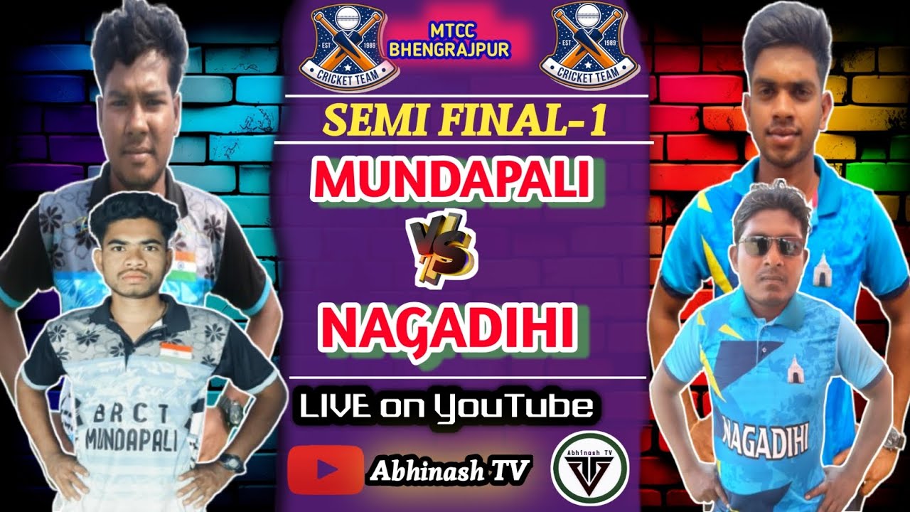 LIVE🛑SF-1🏆 MUNDAPALI VS NAGADIHI 🏏MTCC BHENGRAJPUR