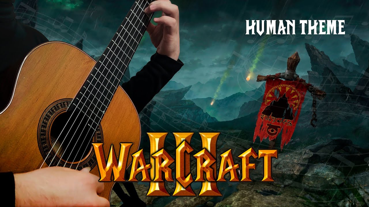 Warcraft 3 - Human theme guitar cover