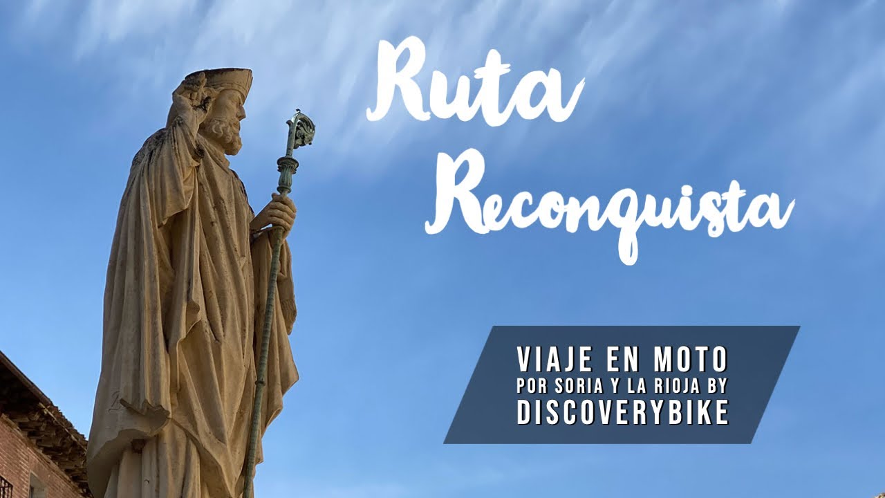 Ruta de La Reconquista en moto.Lo mejor de Soria y La Rioja by Discoveribike