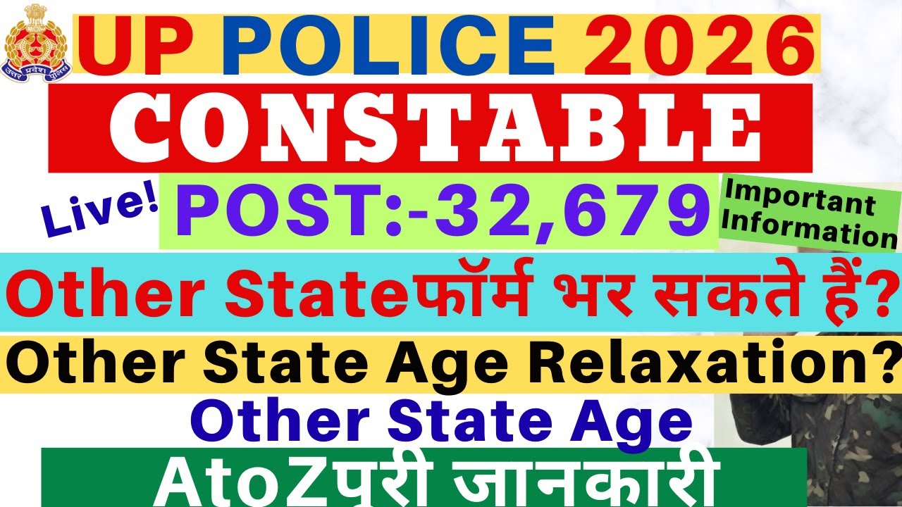 UP Police Constable Vacancy 2026 | UP Police Other State Form Apply 2026 | UP Police Other State Age