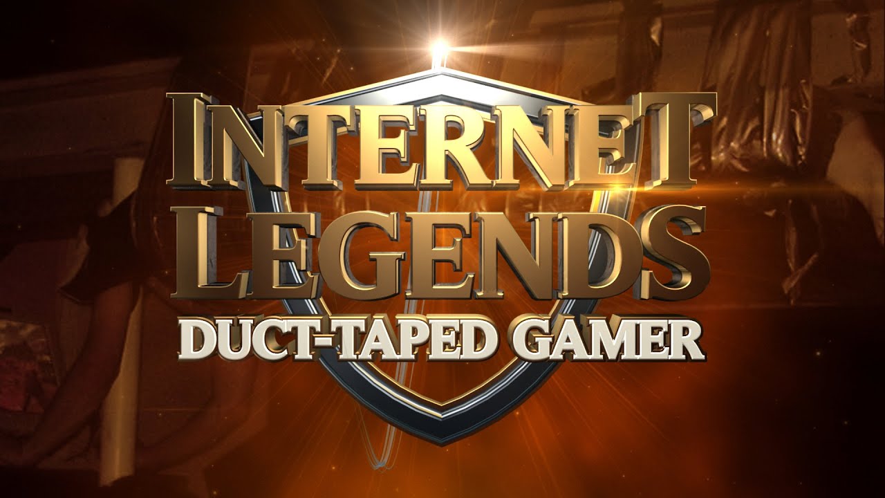 Internet Legends: Duct-Taped Gamer | First Minute + Progress Update