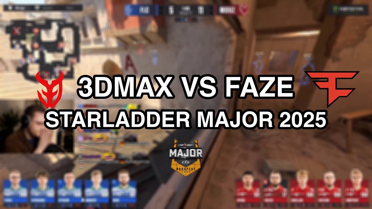 Ohnepixel | 3DMAX vs FAZE | STARLADDER BUDAPEST MAJOR 2025 | STAGE 3 | FULL VOD