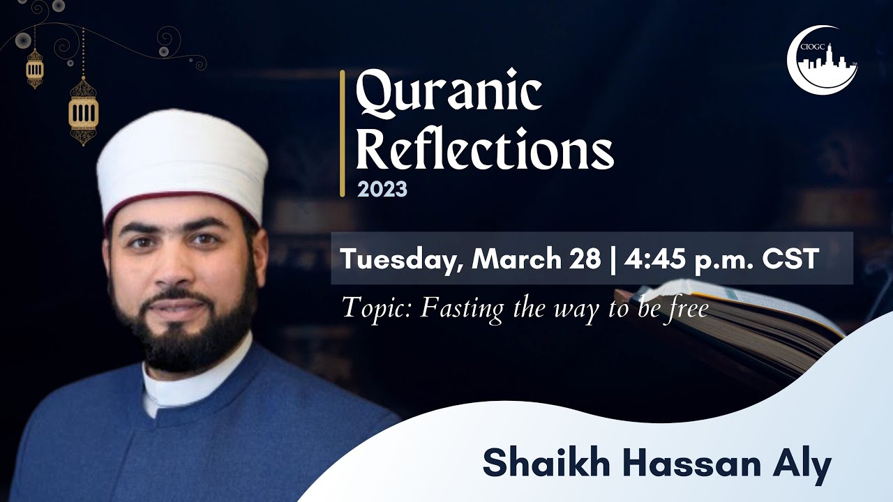 Fasting: The Way to Be Free | Sheikh Hassan Aly