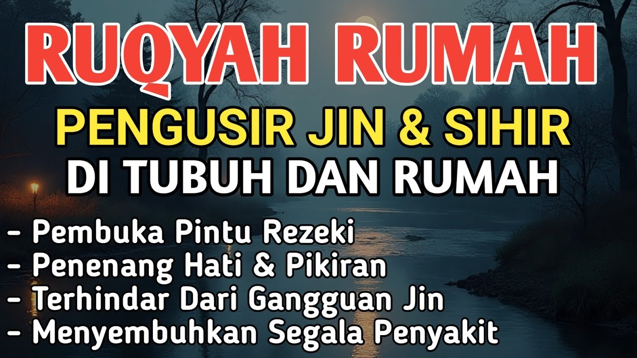 RUQYAH RUMAH PENGUSIR JIN, SETAN & SIHIR DI RUMAH & TUBUH, PENENANG HATI & FIKIRAN | BY: ALAA AQEL